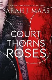 Cover of A Court of Thorns and Roses