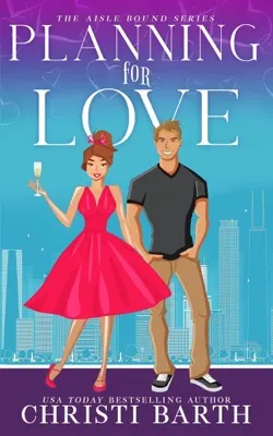 Cover of Planning for love