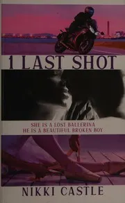 Cover of 1 Last Shot
