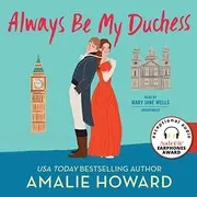 Cover of Always Be My Duchess