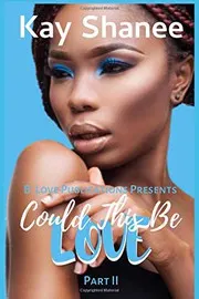 Cover of Could This Be Love ~ Part II