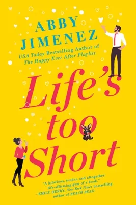 Cover of Life's Too Short