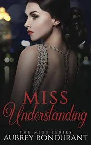Cover of Miss Understanding