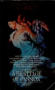 Cover of A heritage of passion