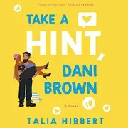 Cover of Take a Hint, Dani Brown