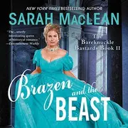 Cover of Brazen and the Beast : The Bareknuckle Bastards Book II
