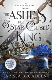 Cover of The Ashes and the Star-Cursed King
