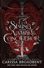 Cover of Slaying the Vampire Conqueror