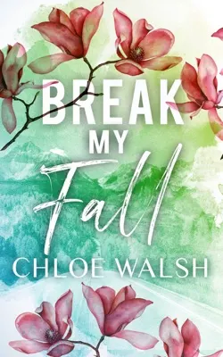 Cover of Break My Fall