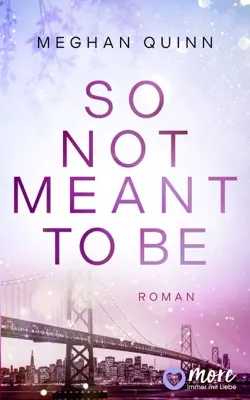 Cover of So Not Meant To Be