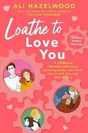 Cover of Love to Loathe You