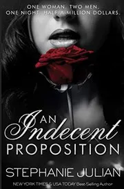 Cover of An Indecent Proposition