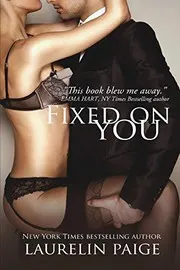 Cover of Fixed on you