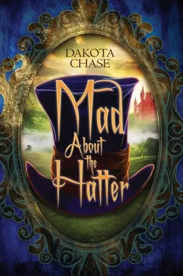 Cover of Mad About the Hatter